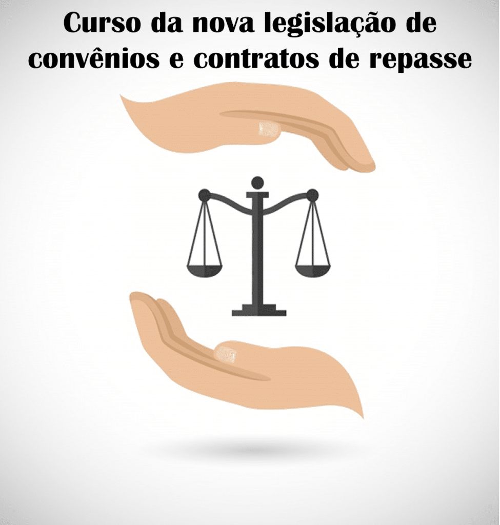 3° Curso da nova legislação de convênios e contratos de repasse