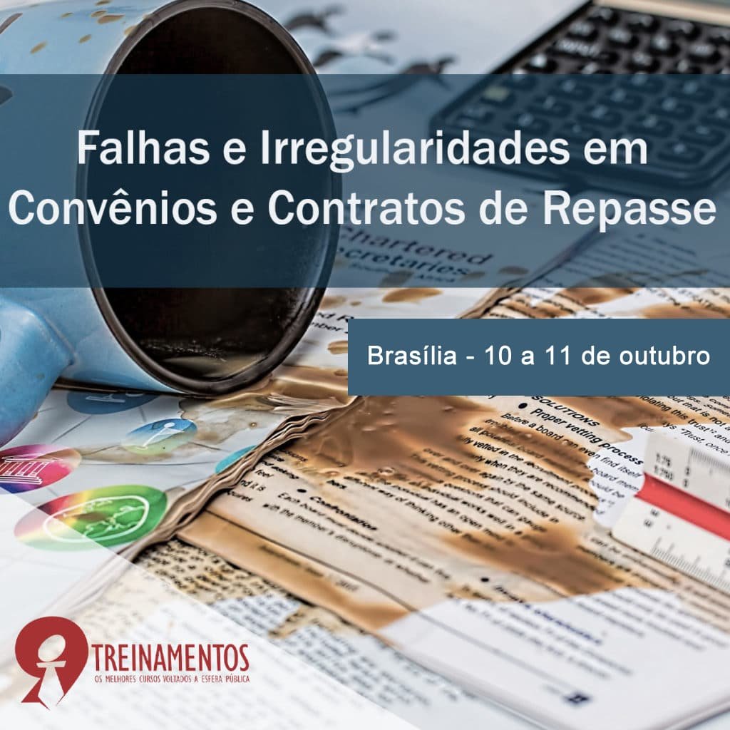 Curso de Falhas e Irregularidades em Convênios e Contratos de Repasse