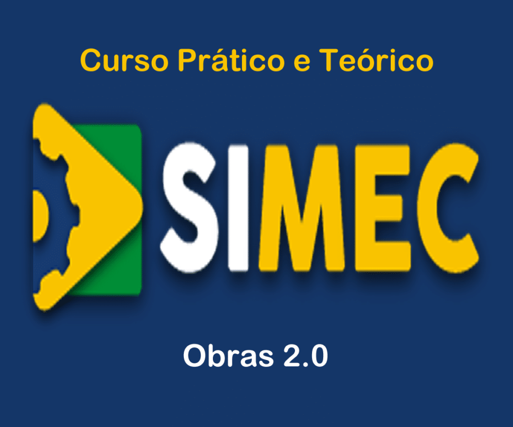 Curso Simec Obras 2.0 em ambiente de treinamento – Brasília