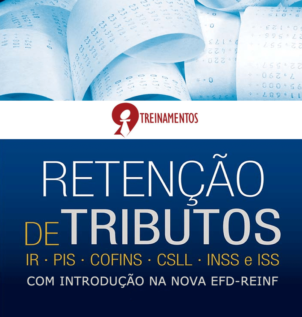 Curso de Retenção de tributos com introdução na nova EFD-REINF
