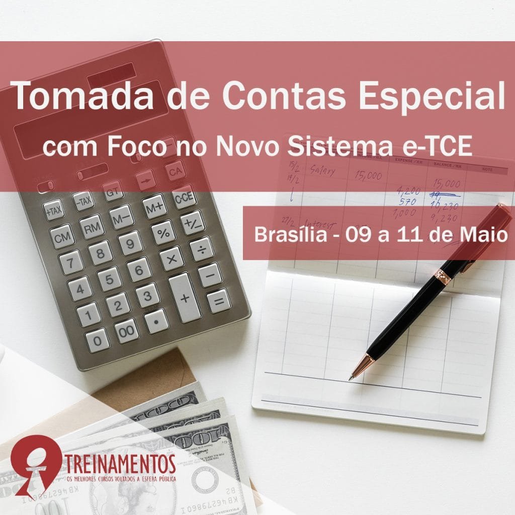 Tomada de Contas Especial com foco no novo sistema e-TCE