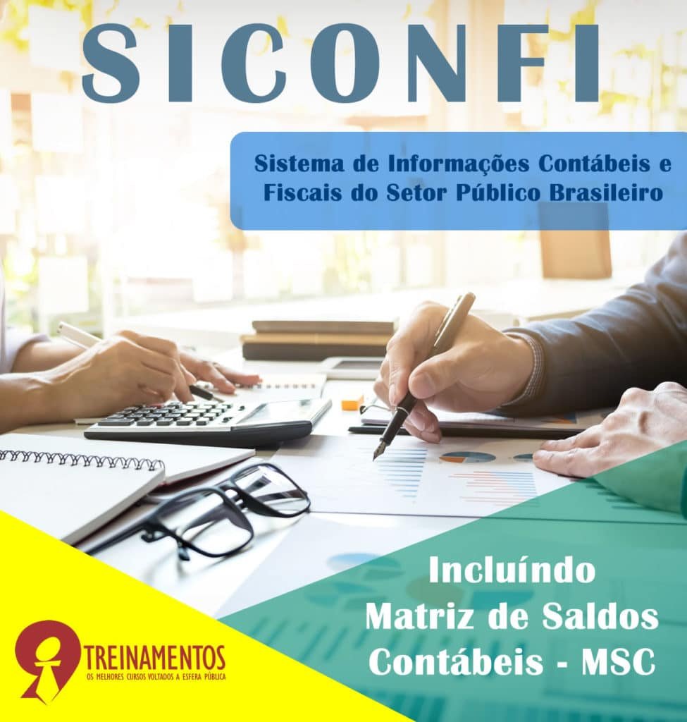 Tudo sobre o SICONFI incluindo Matriz de Saldos Contábeis