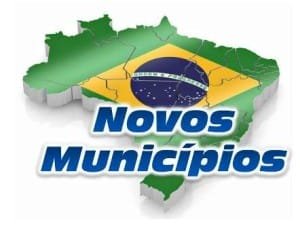 Resultado de imagem para novos municipios